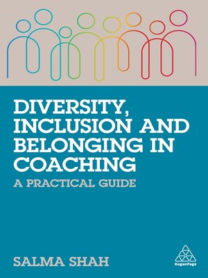 cover image of Diversity, Inclusion and Belonging in Coaching